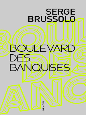 cover image of Boulevard des banquises